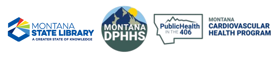 Logos for MSL, DPHHS, Public Health in the 406, Montana Cardiovascular Health Program